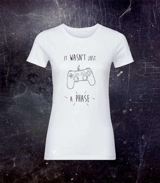 Woman Organic Cotton Gaming Is Not Just A Phase T-shirt, Black and White Gamer Girl T-shirts, Videogames Shirts For Her, Alternative Top