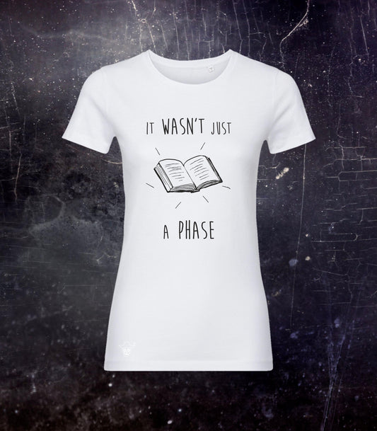 Super Soft Organic Cotton White T-Shirt Not a Phase Books, Gift for a Bookworm, Present for a Bibliophile,Regular Fit Shirt with Book Design