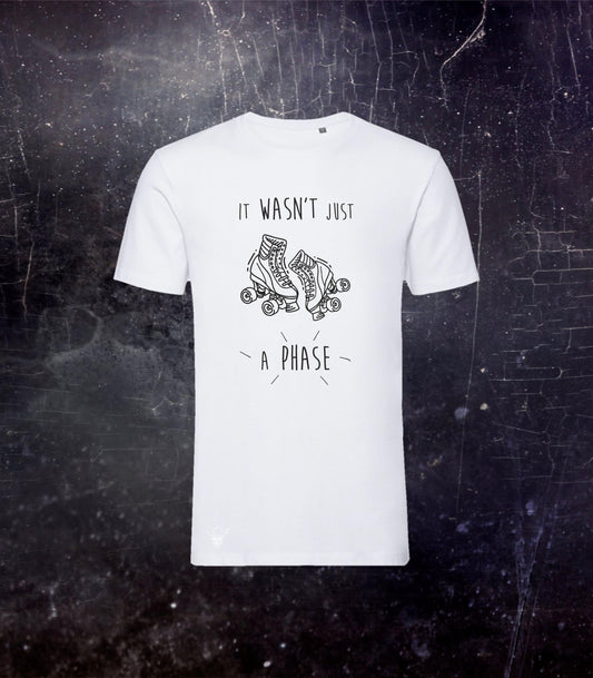 Roller Skate Is Not A Phase Black and White Regular Fit T-shirt, Soft Organic Cotton Unisex Rollerskate Shirt, Medium Extra Large Derby Top