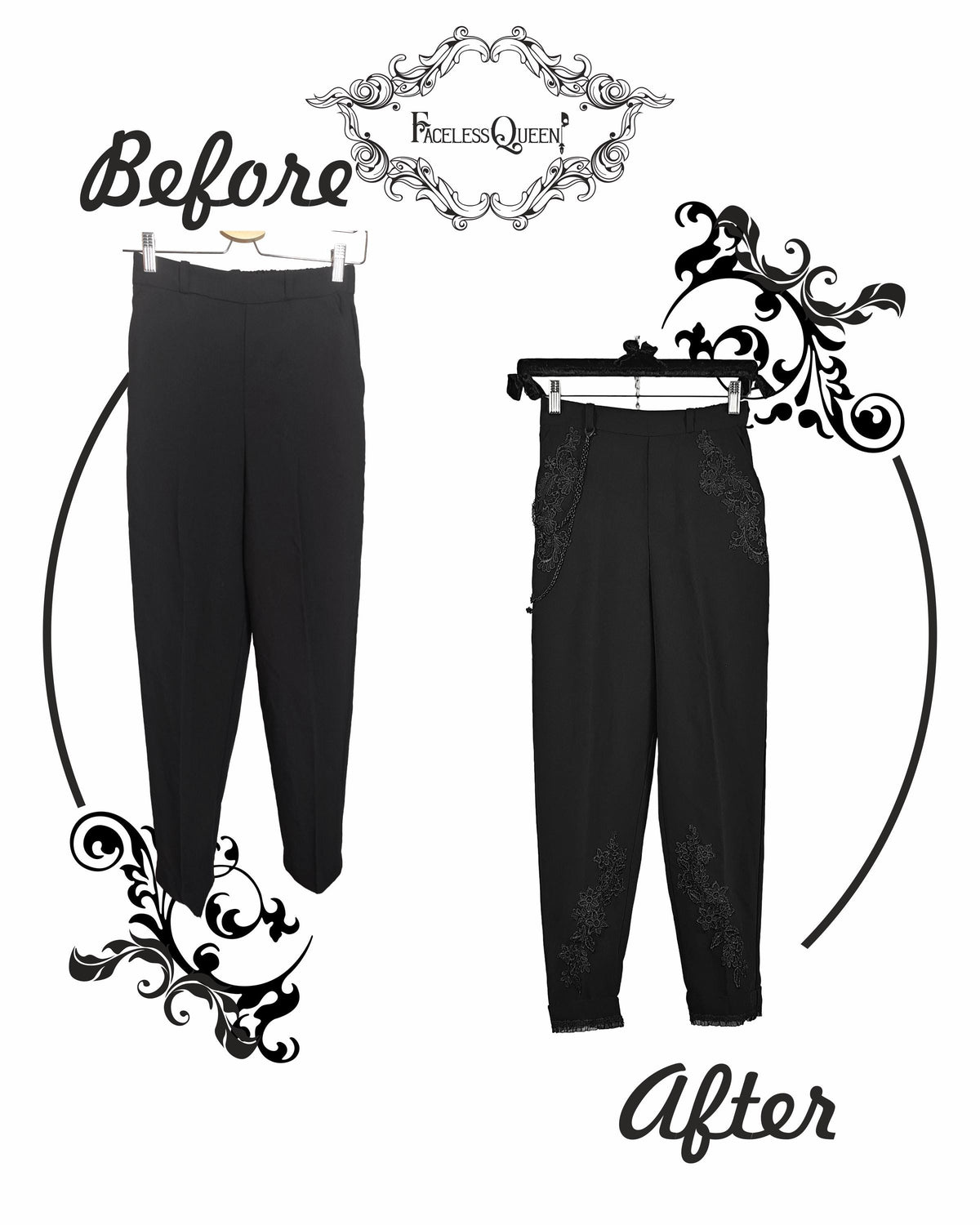 A before-and-after comparison of black pants, showing the full-length view labeled 'Before' on the left and a close-up of the hems with tonal floral embroidery labeled 'After' on the right. The brand 'Faceless Queen' is displayed at the top.
