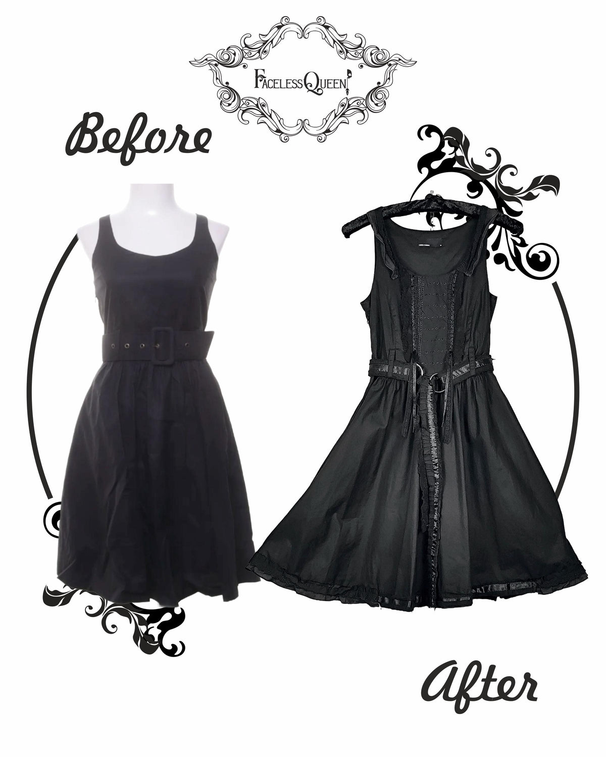 A before-and-after comparison of a black sleeveless dress, shown on a mannequin and hanging on a hanger. The image features decorative black gothic-style flourishes and the text 'Before', 'After', and 'Faceless Queen'.
